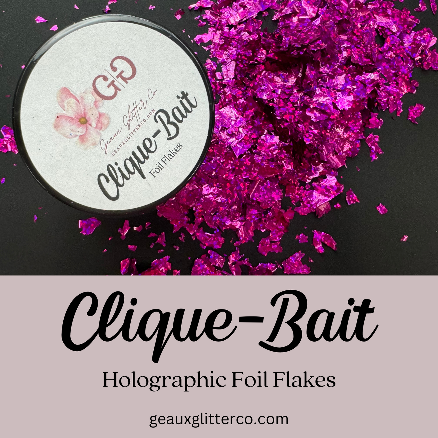 Clique-Bait - Holographic Foil Flakes