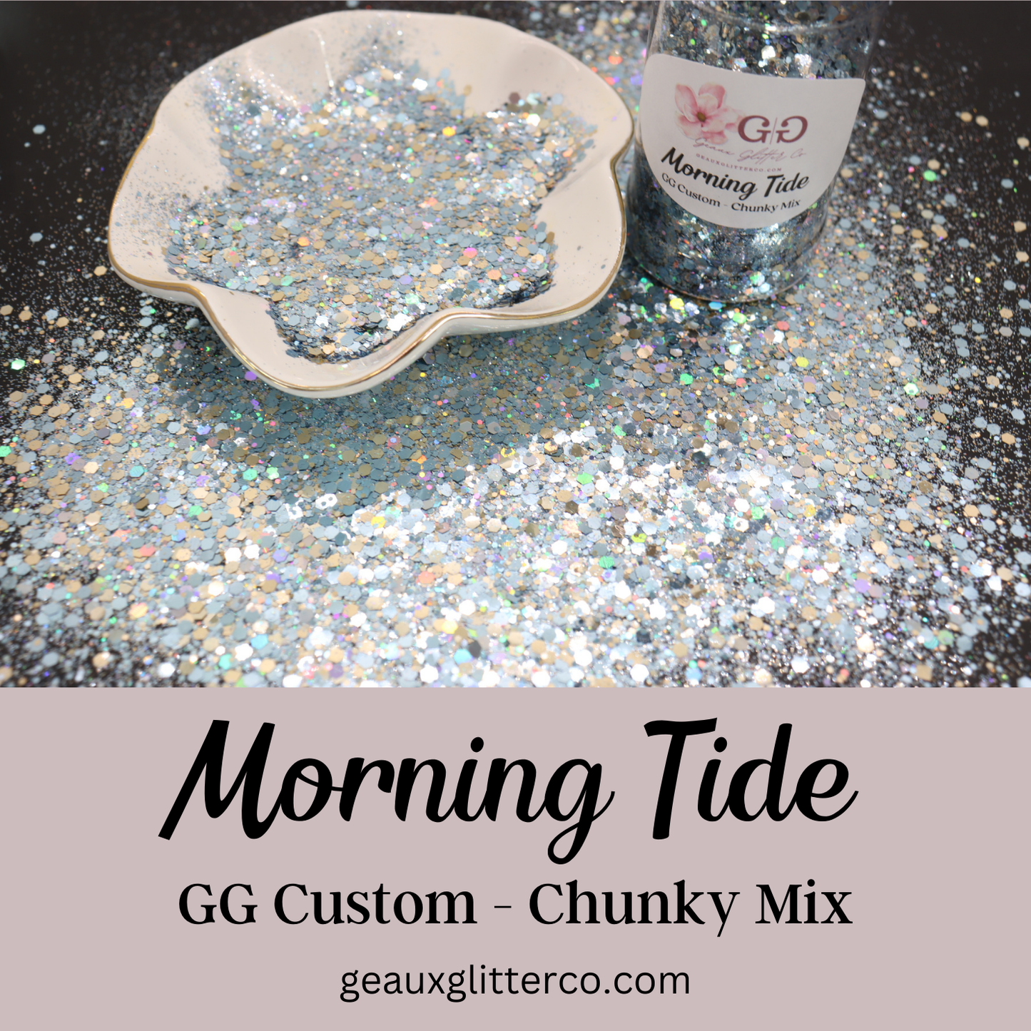 Morning Tide GG Custom - Chunky Mix