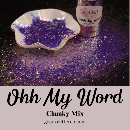 Ohh My Word Chunky Mix