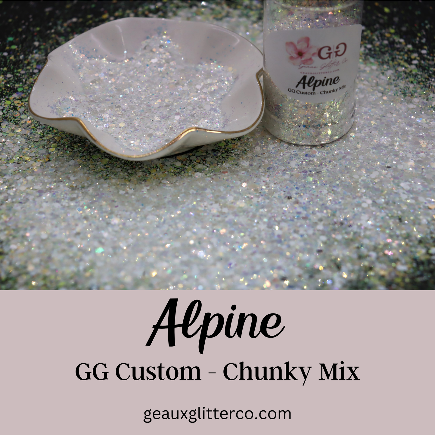 Alpine - GG Custom - Chunky Mix