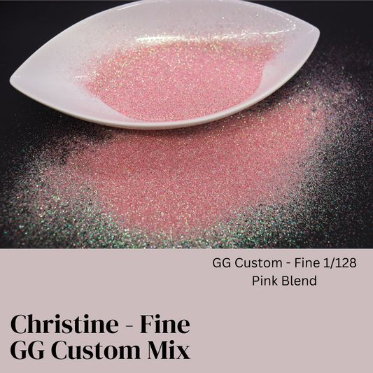 Christine Fine - GG Custom Mix