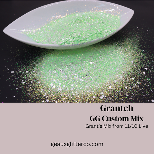 Grantch - Grant’s Custom Mix from 11/10 Live - Limited Supply