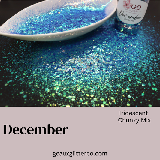 December Chunky Mix
