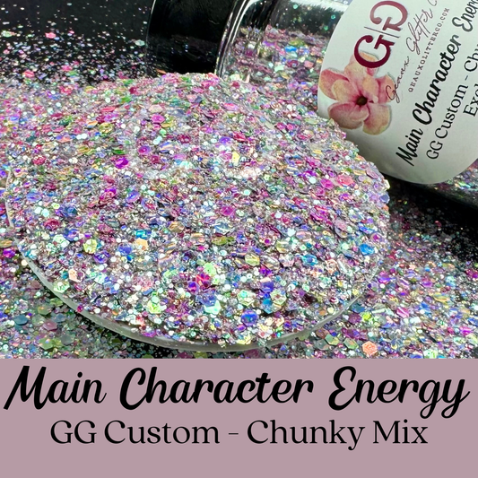 Main Character Energy - GG Custom Chunky Mix