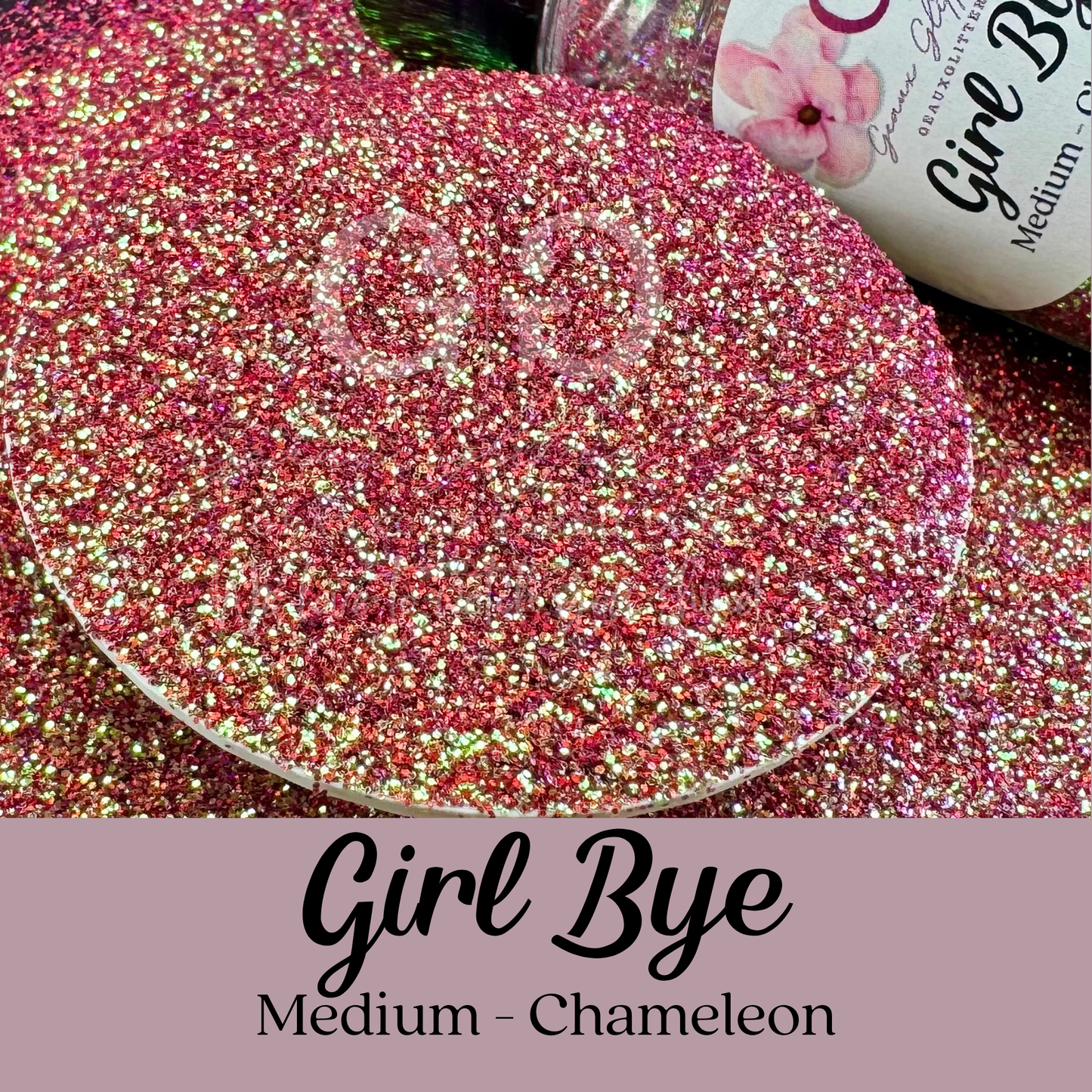 Girl Bye Medium - Chameleon