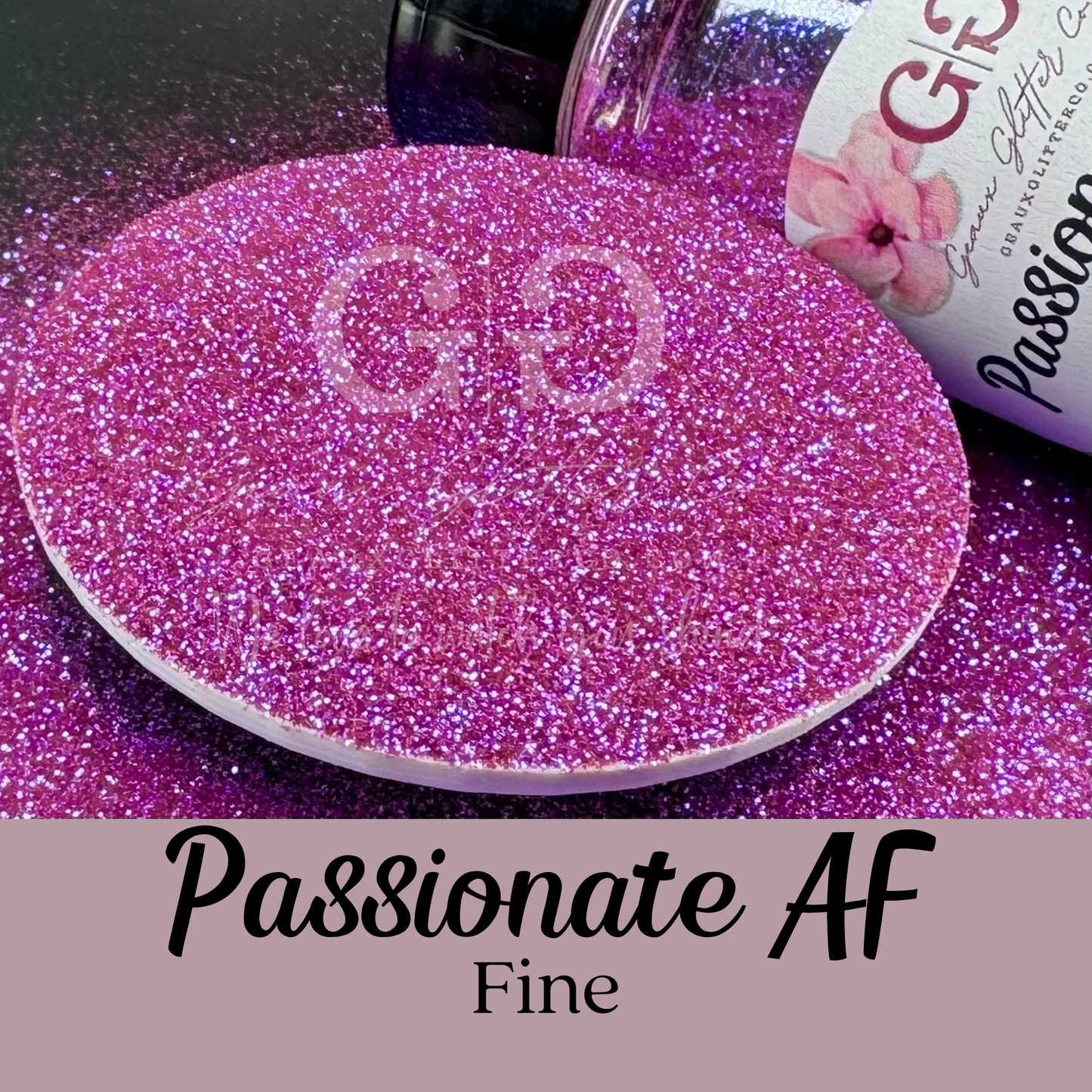 Passionate AF Fine
