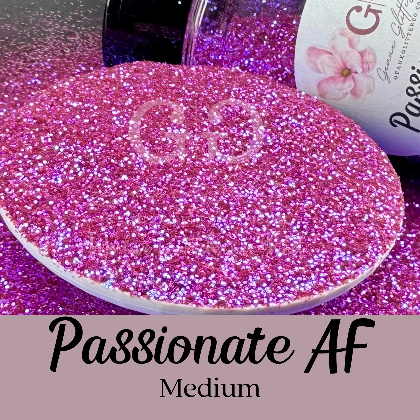 Passionate AF Medium