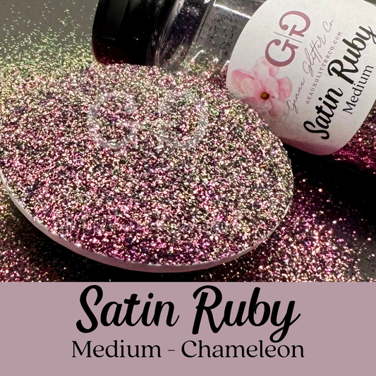 Satin Ruby Medium - Chameleon