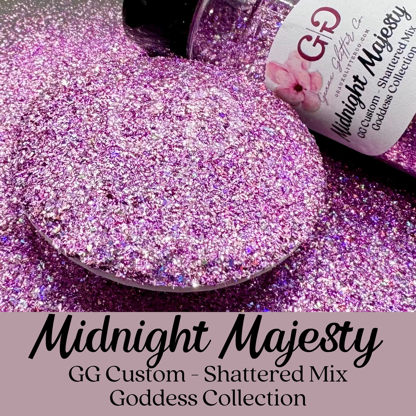 Midnight Majesty - GG Custom Shattered Mix - Goddess Collection