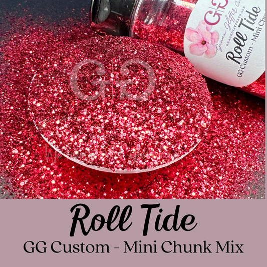 Roll Tide - GG Custom - Mini Chunk Mix