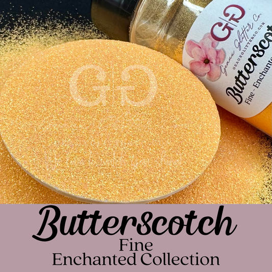 Butterscotch Fine - Enchanted Collection