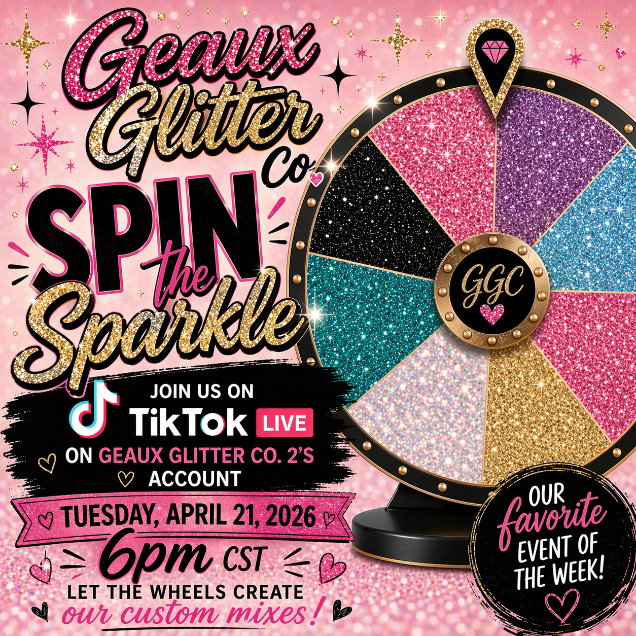 4.21.26 Spin the Sparkle - Tuesday - this week only! 6pm CST - NO DISCOUNT CODES PLEASE