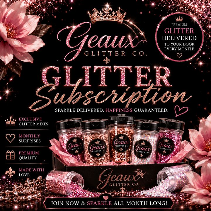 July 2026 Glitter Subscription - READ FULL DETAILS