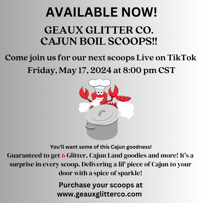 May 17 Cajun Boil Scoops - NO DISCOUNT CODES ALLOWED ON SCOOPS