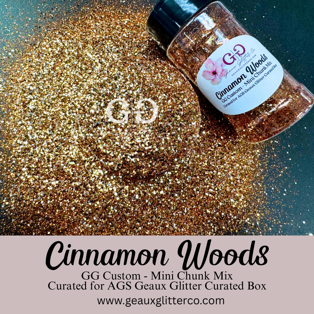 Cinnamon Woods - GG Custom - Mini Chunk Mix