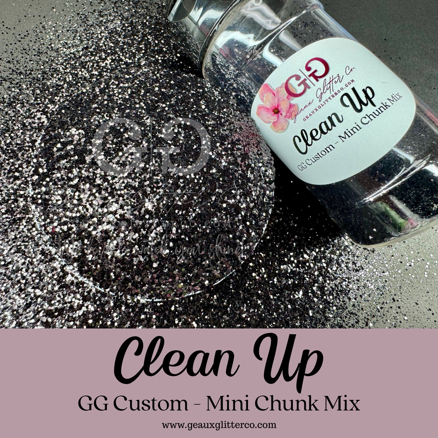 Clean Up - GG Custom - Mini Chunk Mix