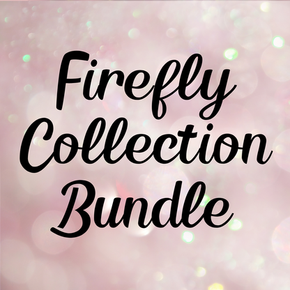 Purchase the entire Firefly Collection
