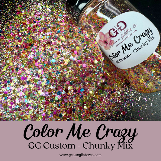 Color Me Crazy - GG Custom Chunky Mix
