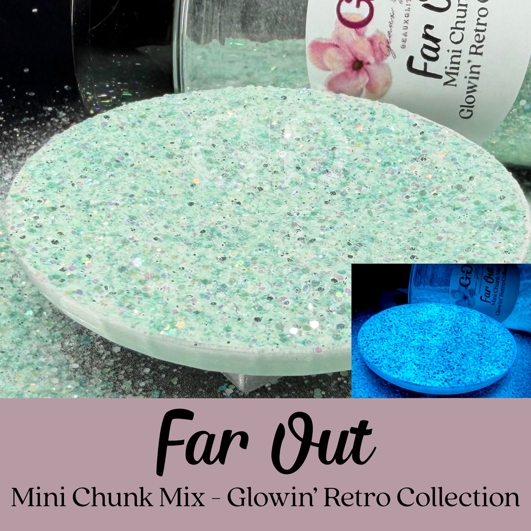 Far Out - Mini Chunk Mix - Glowin’ Retro Collection