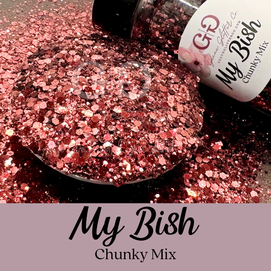 My Bish Chunky Mix