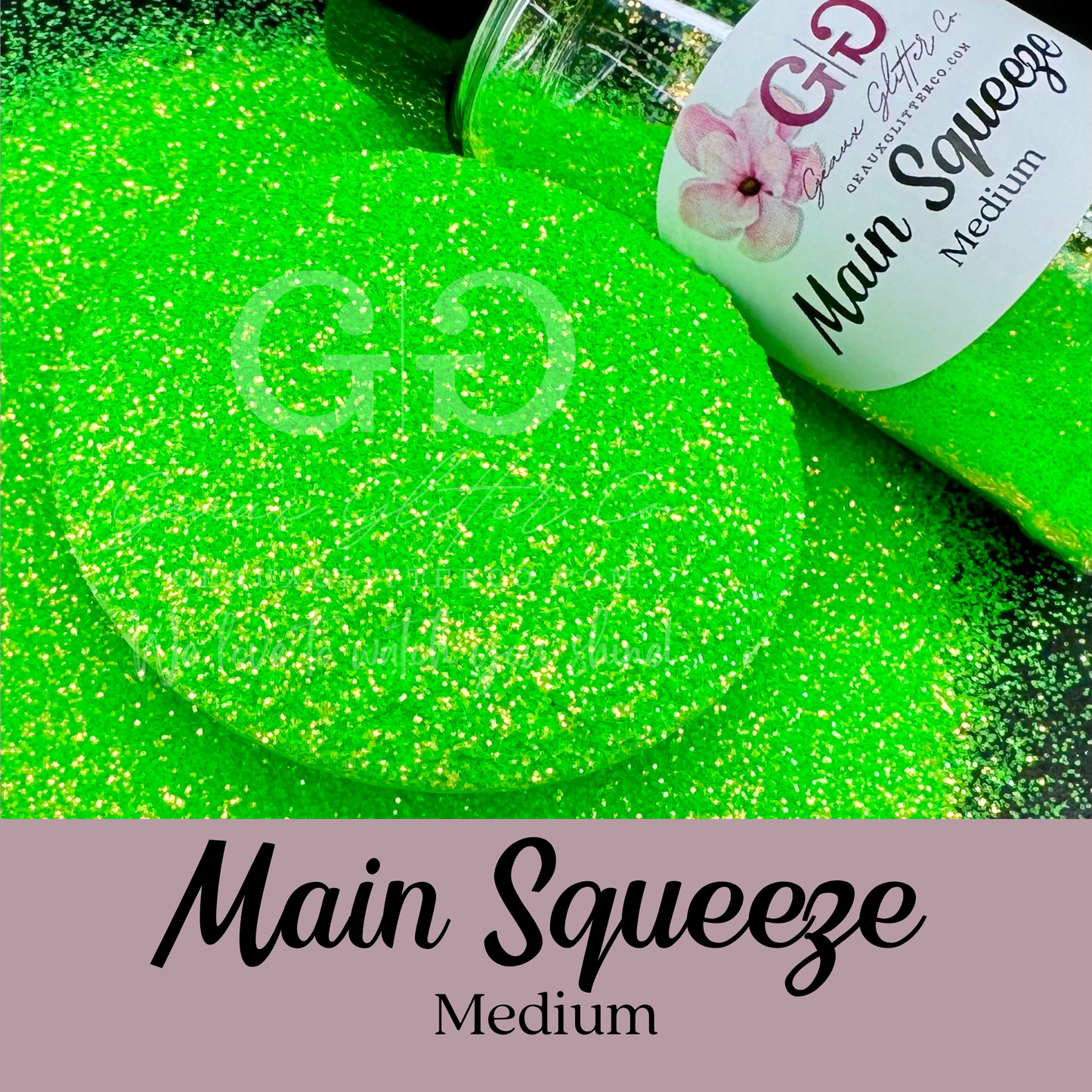 Main Squeeze - Medium
