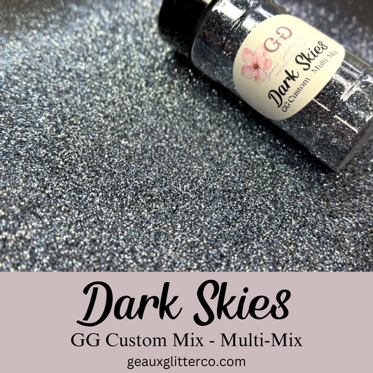 Dark Skies - GG Custom - Multi-Mix