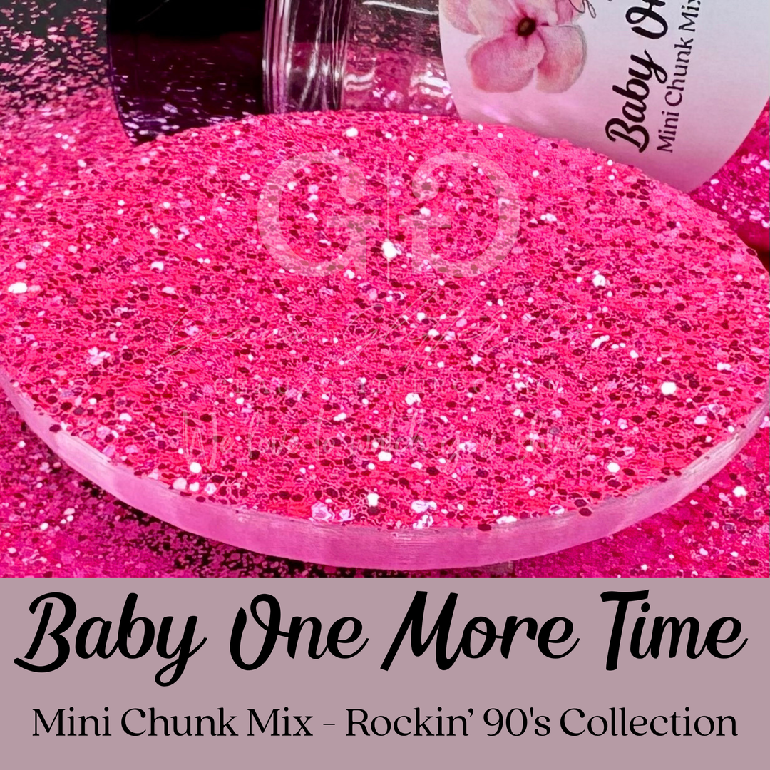 Baby One More Time - Mini Chunk Mix - Rockin&