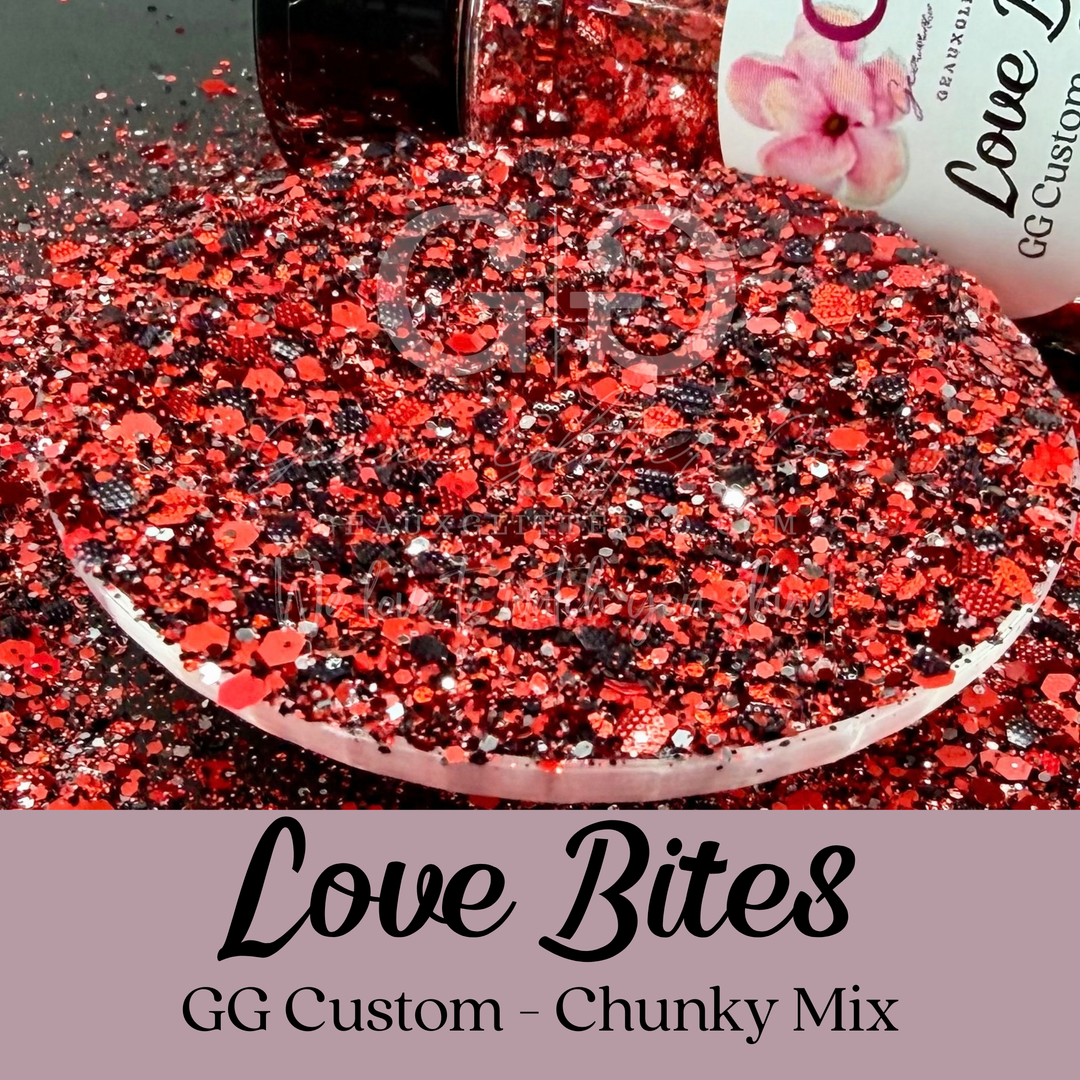 Love Bites - GG Custom - Chunky Mix