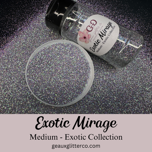 Exotic Mirage Medium - Exotic Collection
