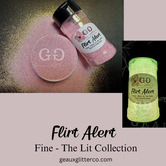 Flirt Alert - Fine - Glow-in-the-Dark