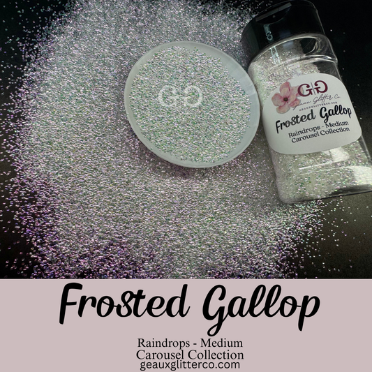 Frosted Gallop Raindrops - Medium