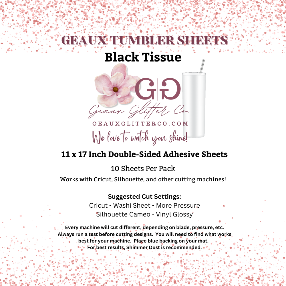 Geaux Tumbler Sheets