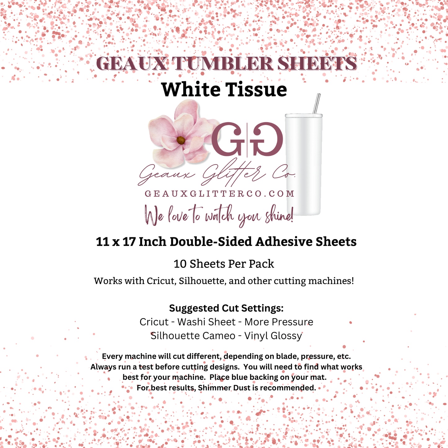 Geaux Tumbler Sheets