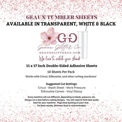Geaux Tumbler Sheets