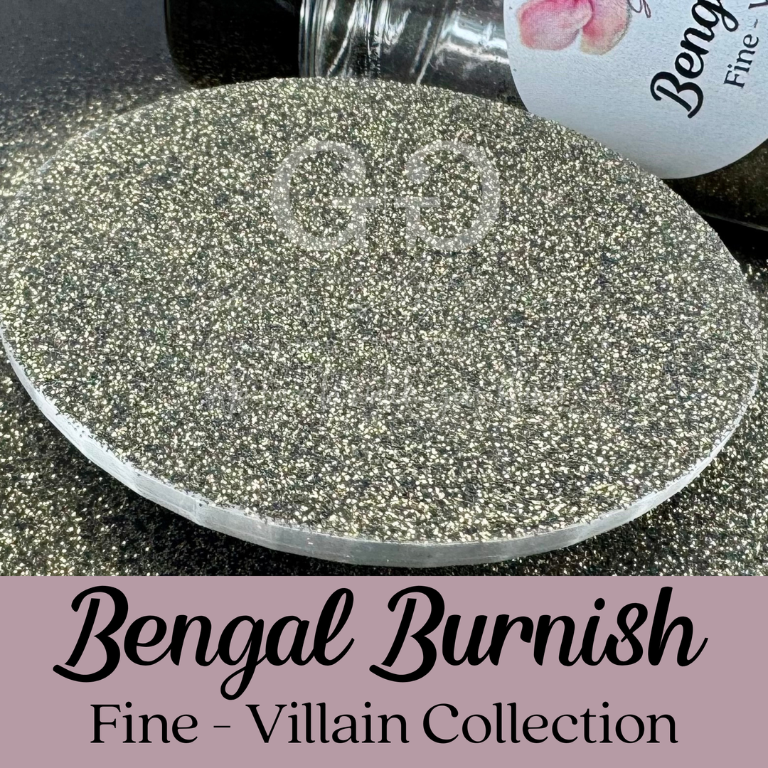 Bengal Burnish Fine - Villain Collection