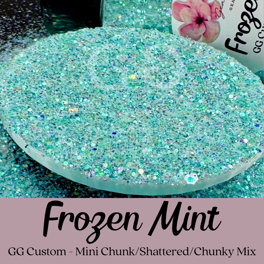 Frozen Mint - GG Custom - Mini Chunk/Chunky/Shattered Mix