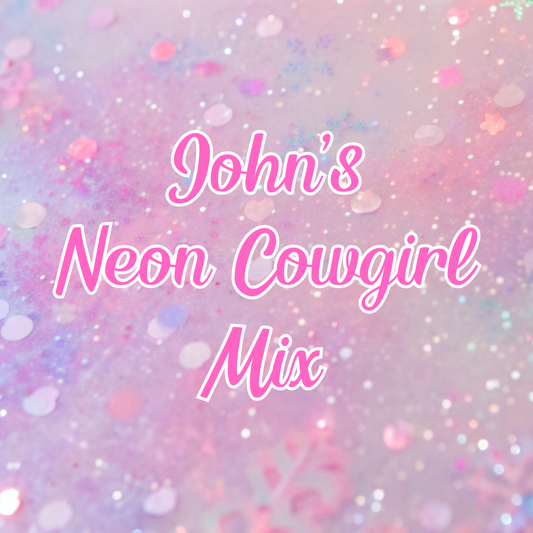 John's Neon Cowgirl Mix
