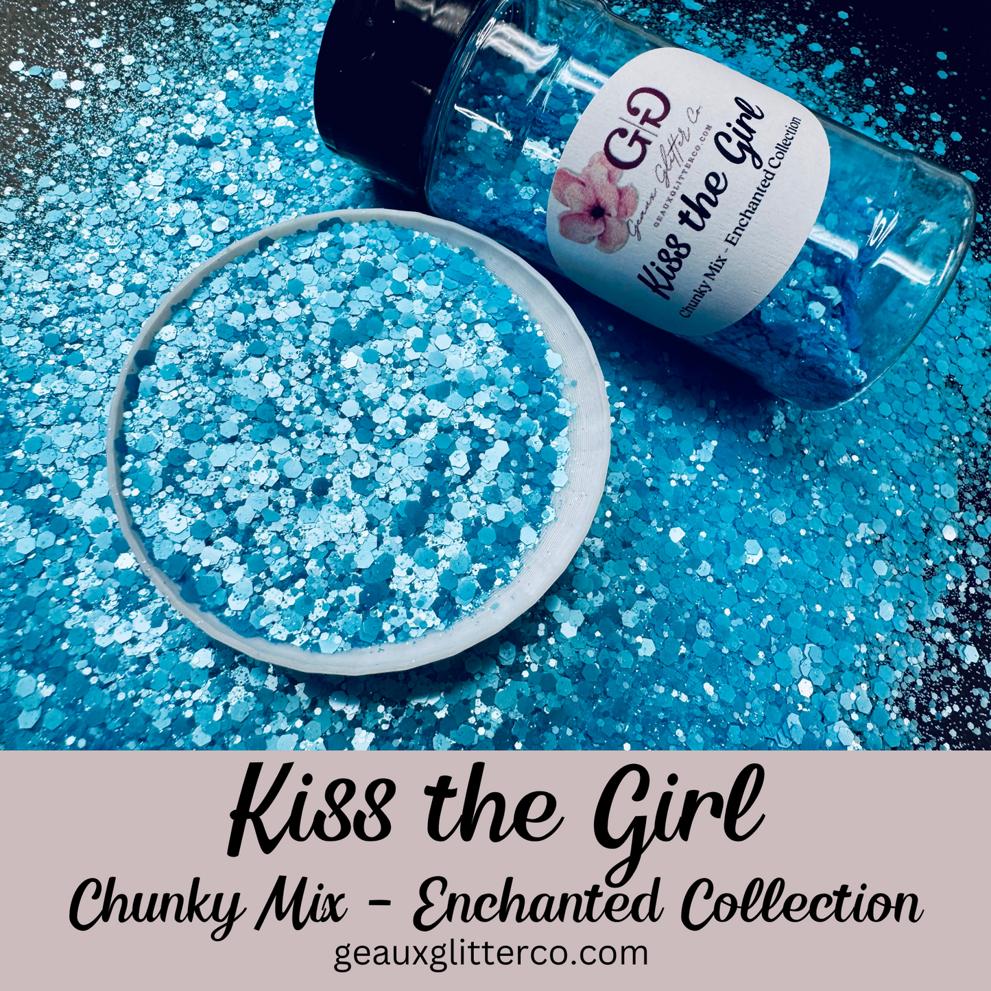 Kiss the Girl Chunky Mix - Enchanted Collection