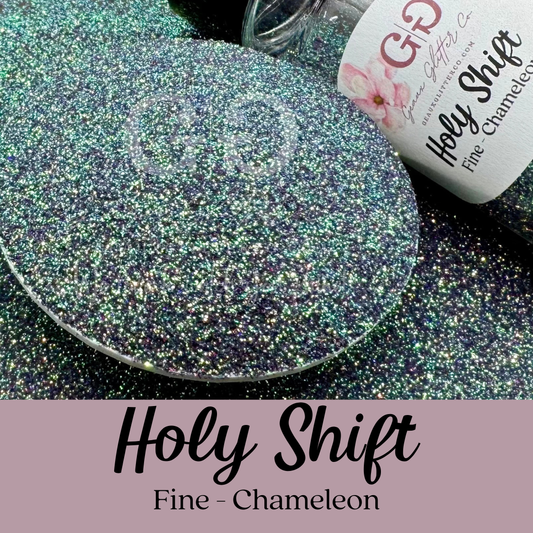 Holy Shift Fine - Chameleon