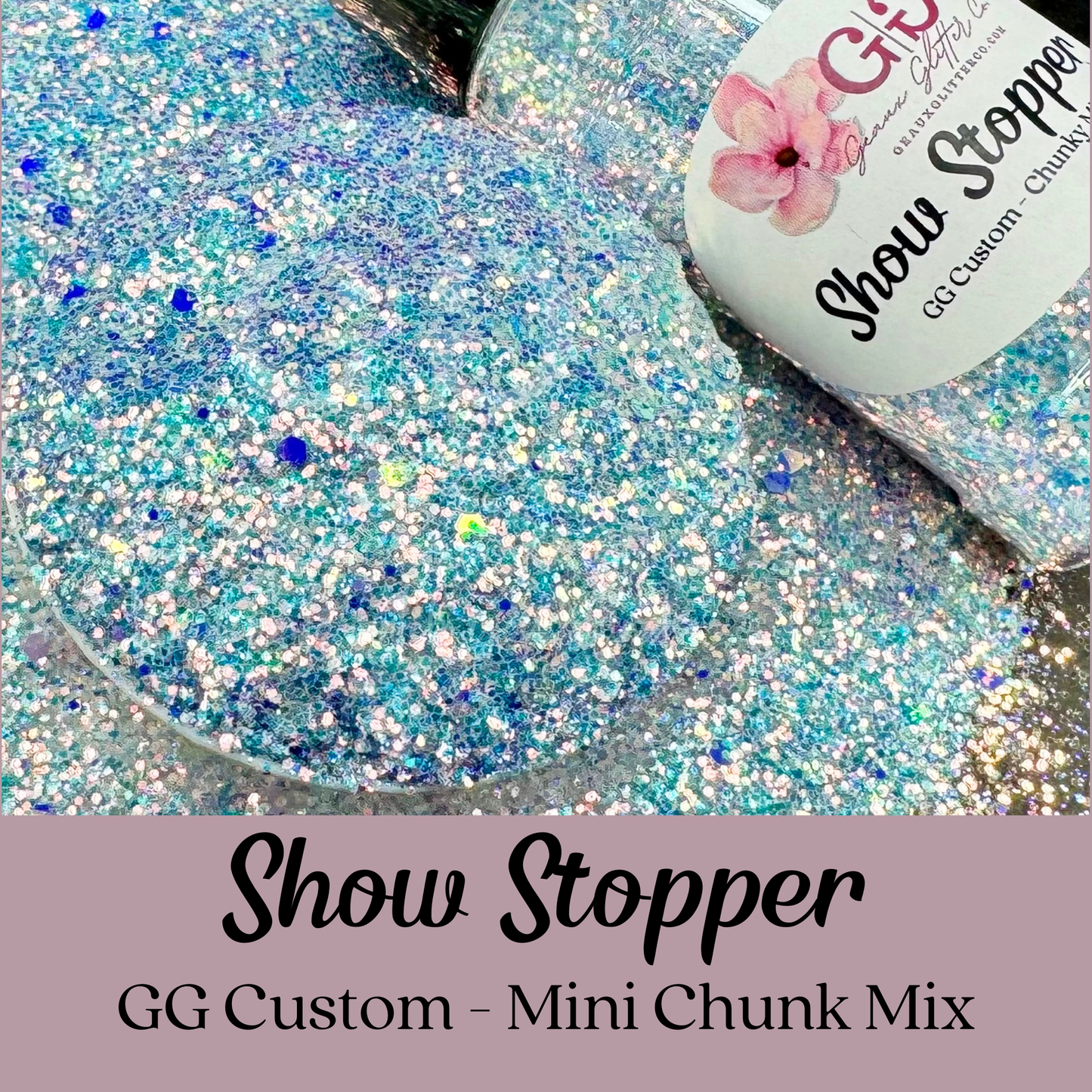 Show Stopper - GG Custom - Mini Chunk