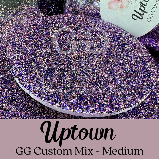 Uptown Girl - GG Custom Mix - Medium