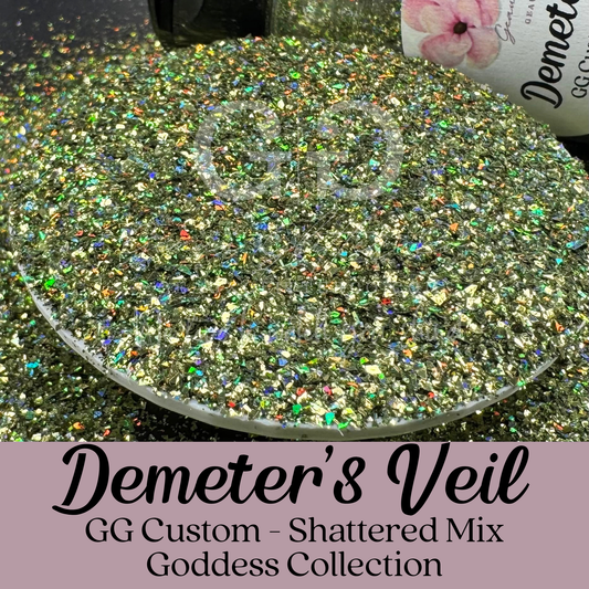 Demeter's Veil - GG Custom Shattered Mix - Goddess Collection