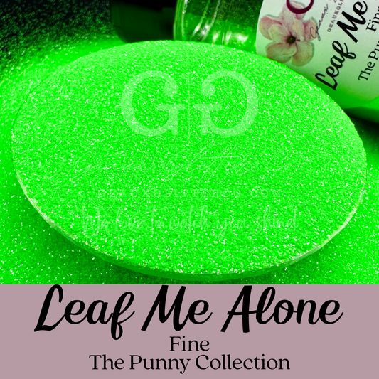 Leaf Me Alone Fine - The Punny Collection