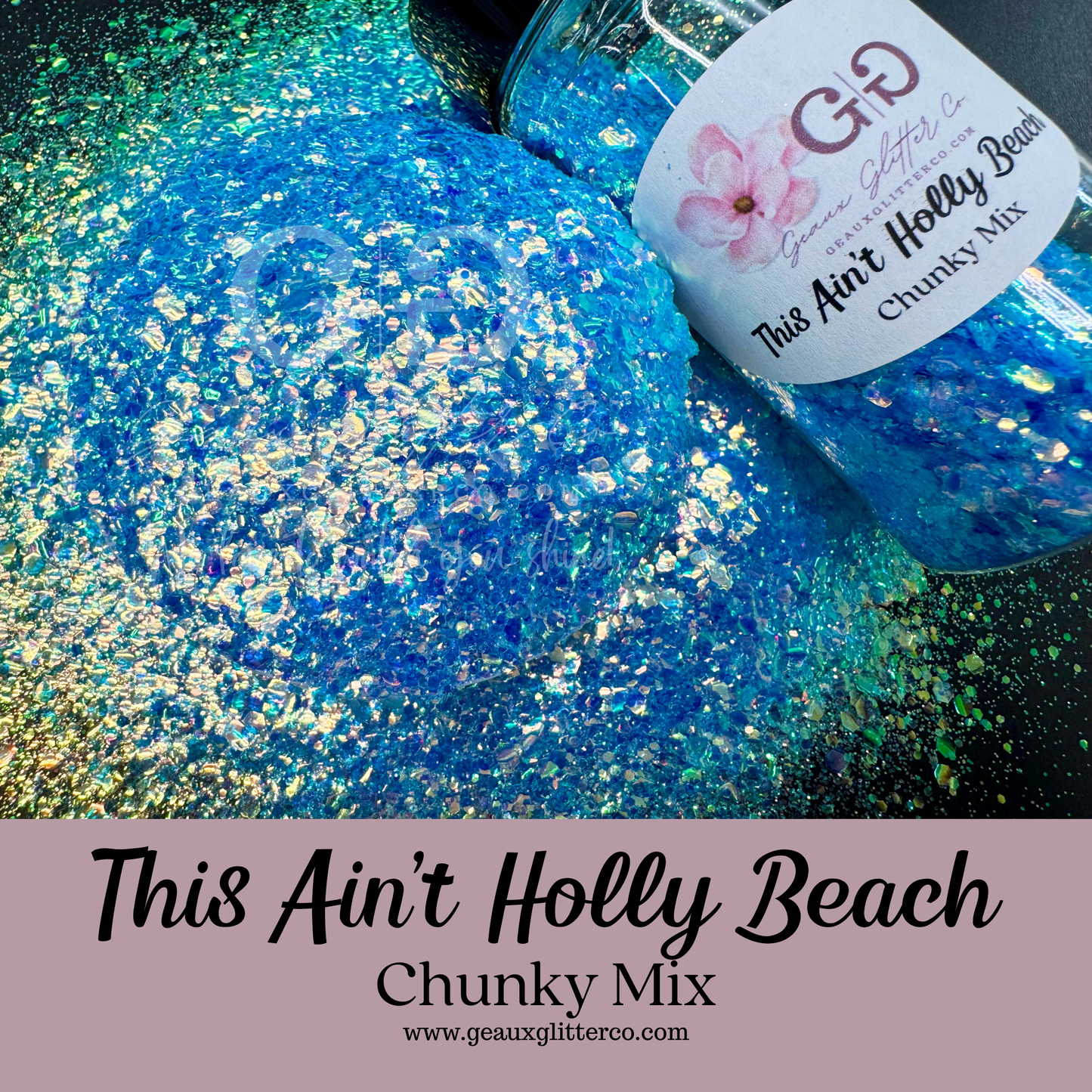 This Ain't Holly Beach Chunky Mix
