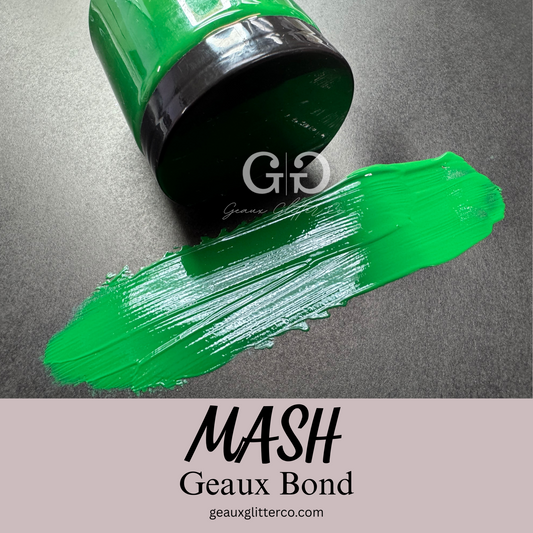 MASH Geaux Bond