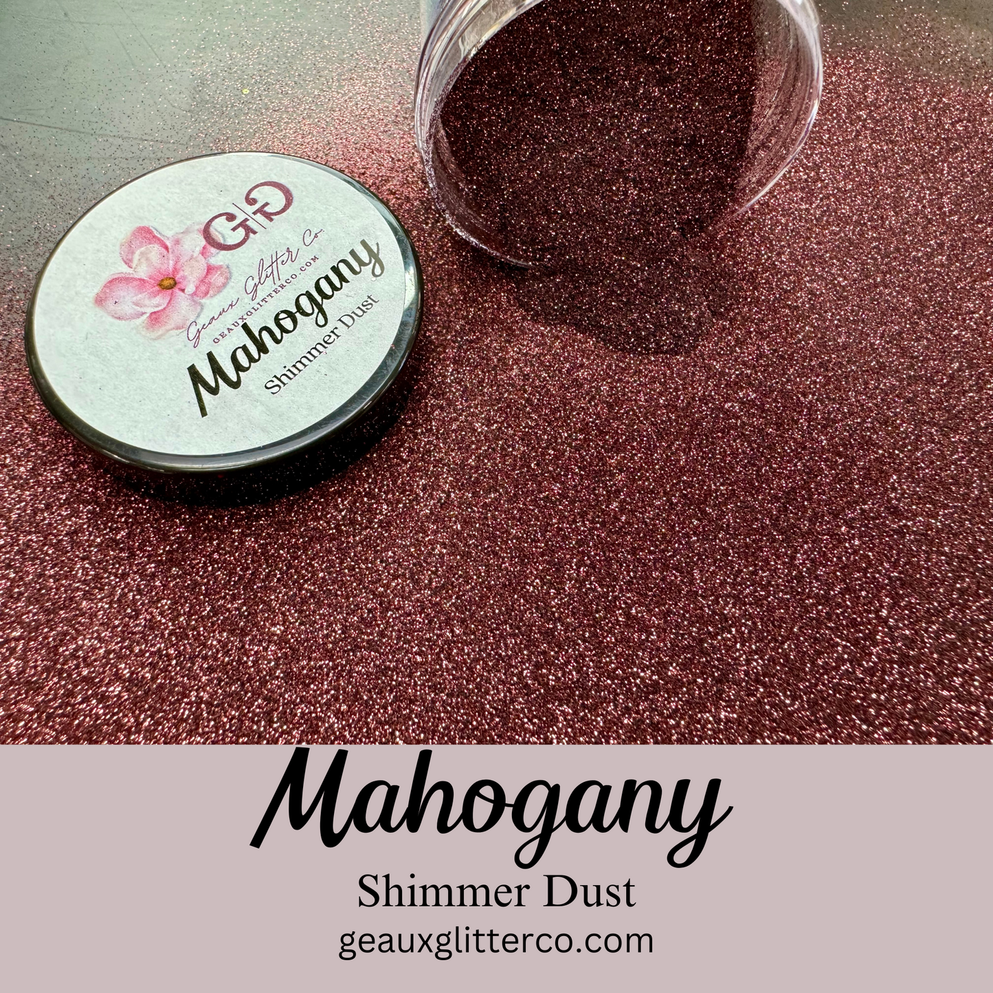 Mahogany Shimmer Dust