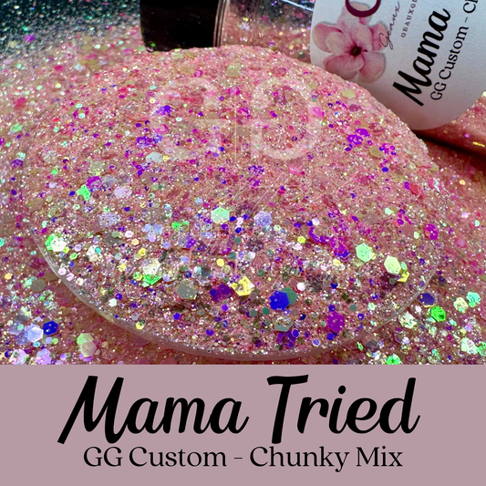 Mama Tried - GG Custom Chunky Mix