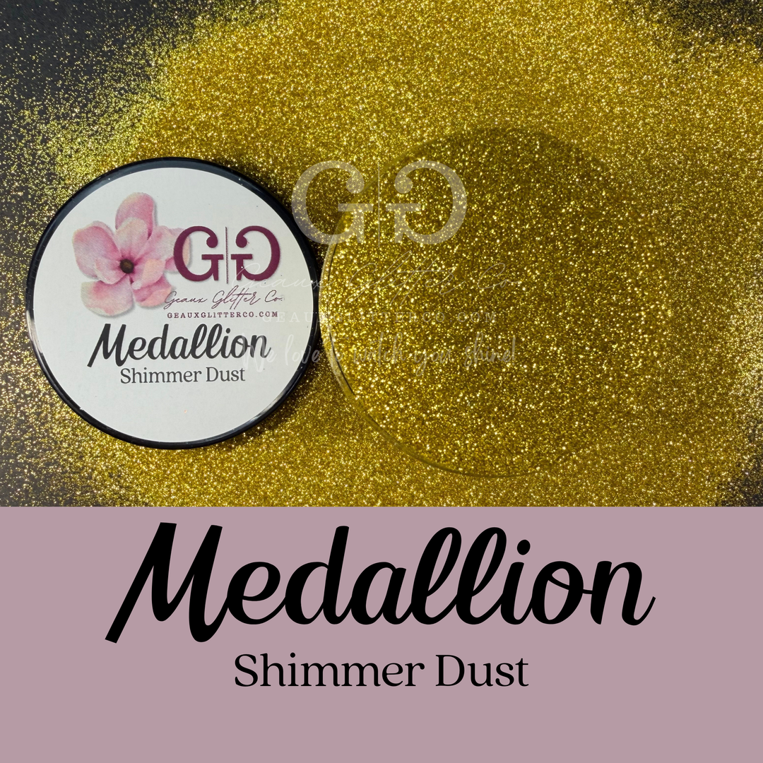 Medallion - Shimmer Dust