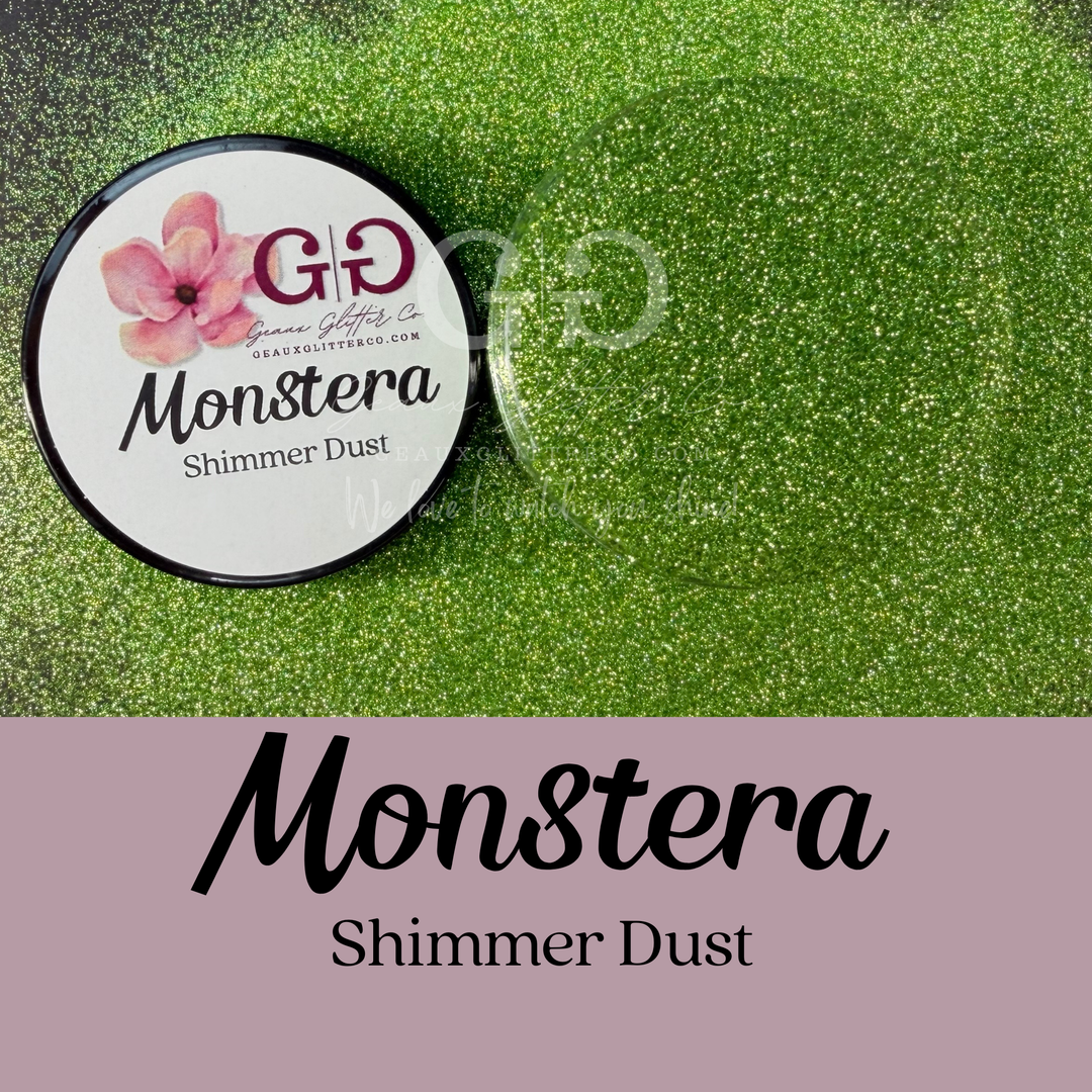 Monstera - Shimmer Dust