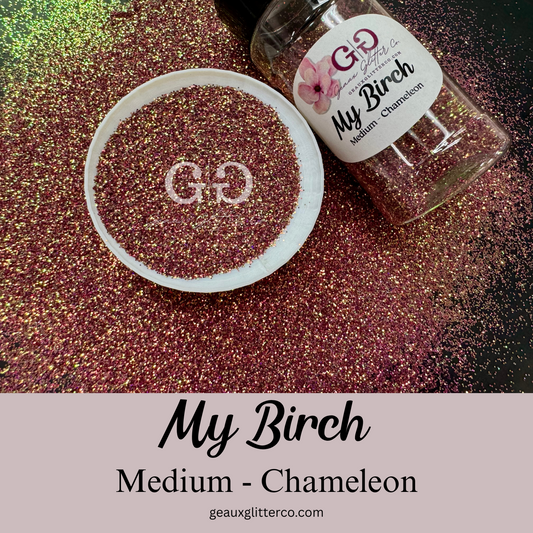 My Birch Medium - Chameleon